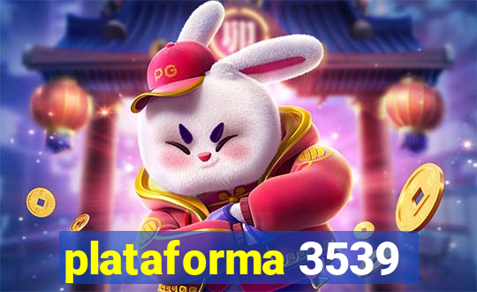 plataforma 3539